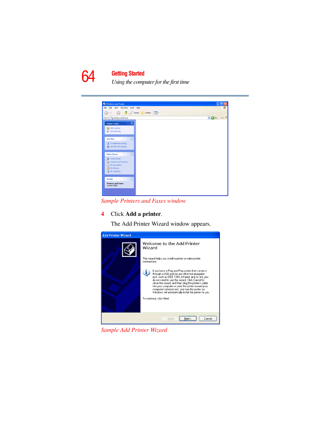 Toshiba A45 Series manual Sample Printers and Faxes window, Click Add a printer, Add Printer Wizard window appears 