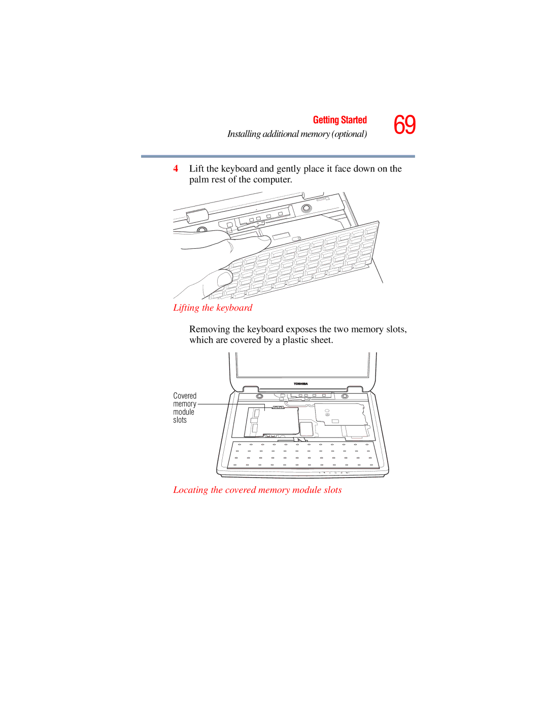 Toshiba A45 Series manual Lifting the keyboard, Locating the covered memory module slots 