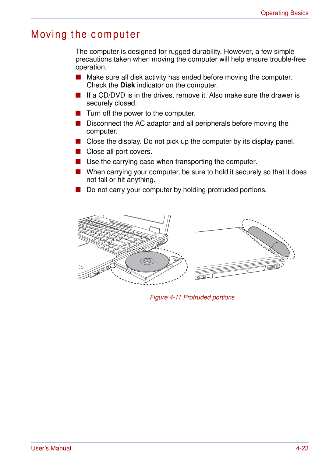 Toshiba A50 user manual Moving the computer, Protruded portions 