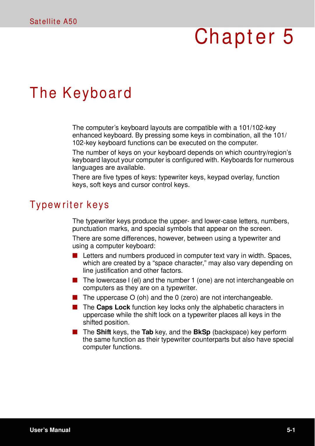 Toshiba A50 user manual Keyboard, Typewriter keys 