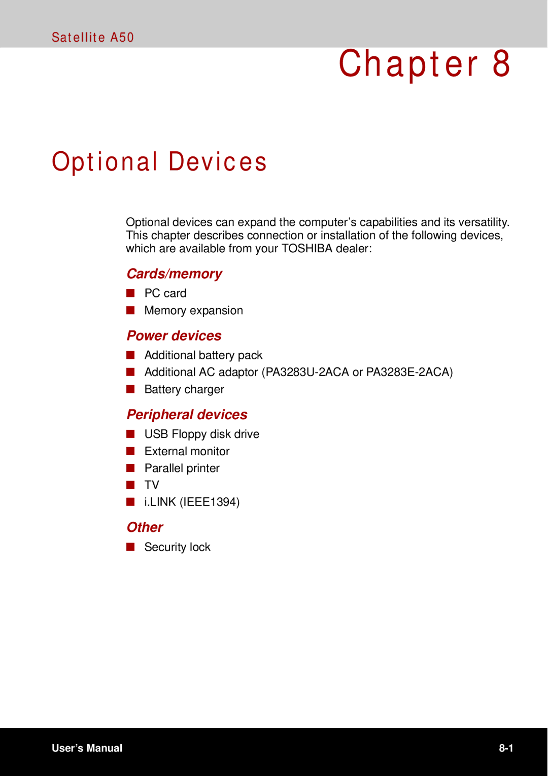 Toshiba A50 user manual Optional Devices, Cards/memory, Power devices, Peripheral devices, Other 