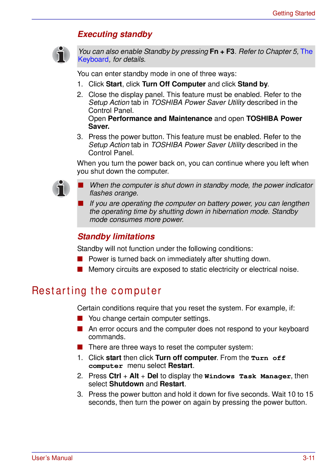 Toshiba A50 user manual Restarting the computer, Executing standby, Standby limitations 