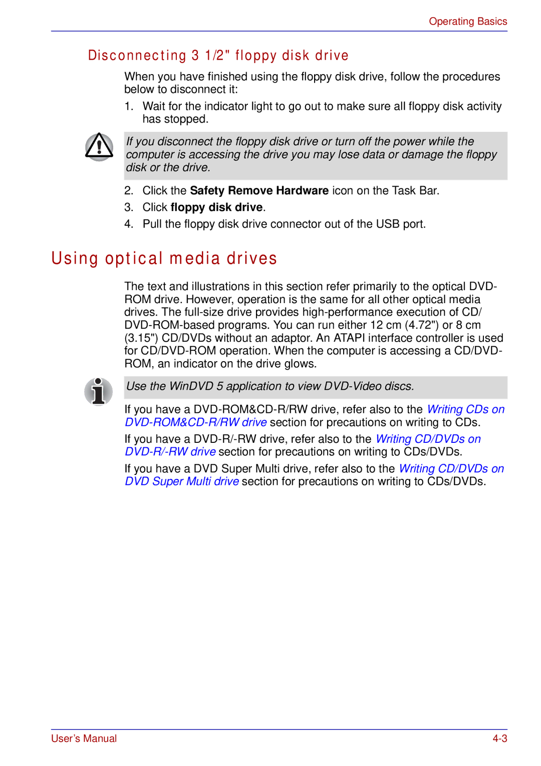 Toshiba A50 user manual Using optical media drives, Disconnecting 3 1/2 floppy disk drive, Click floppy disk drive 