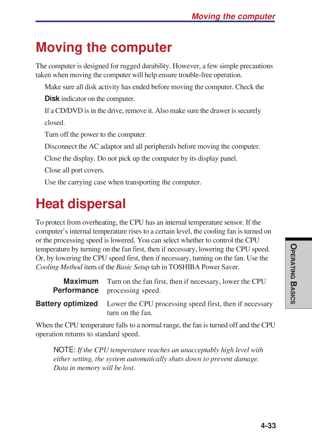 Toshiba A60 user manual Moving the computer, Heat dispersal 