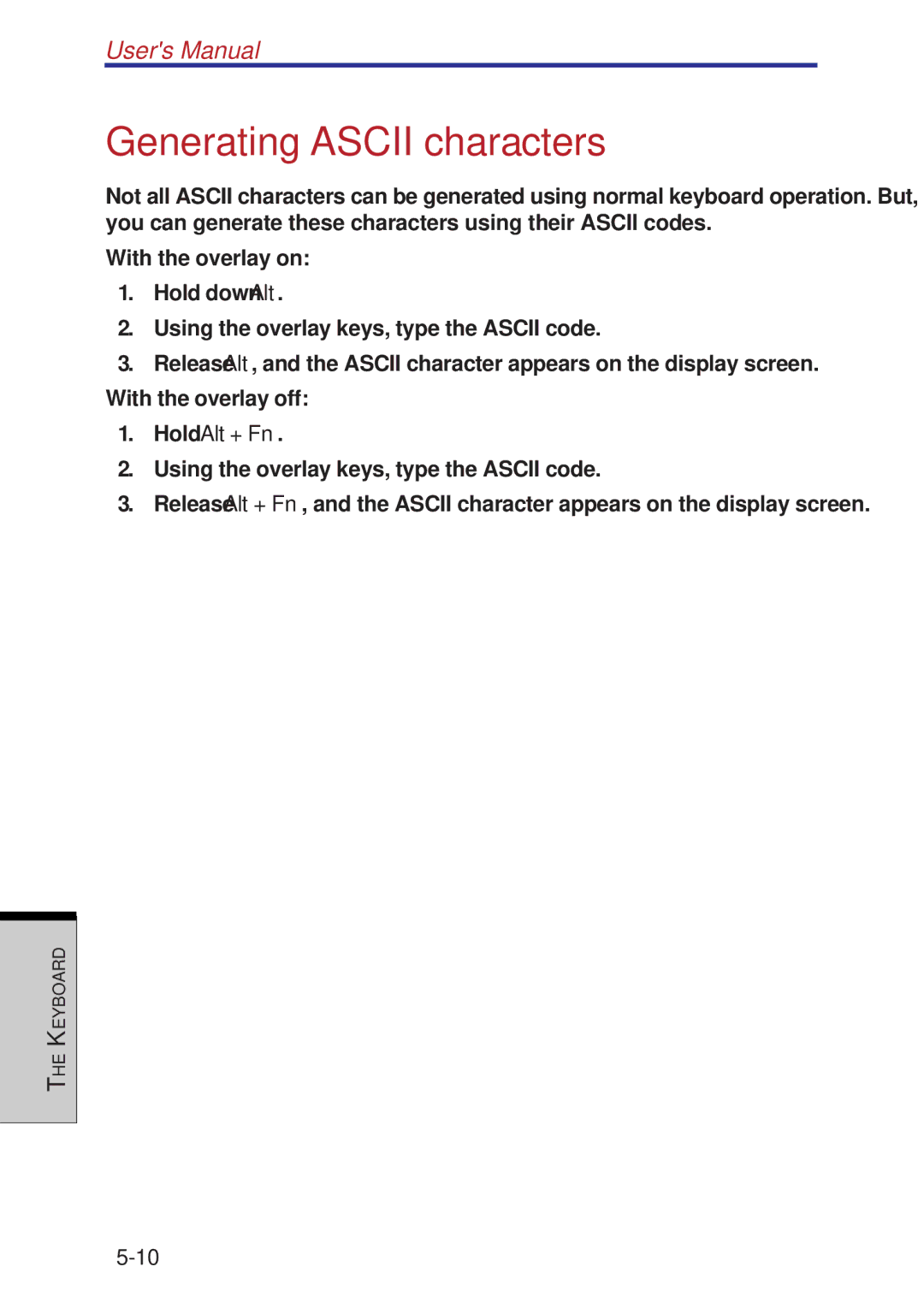 Toshiba A60 user manual Generating Ascii characters, Hold Alt + Fn 