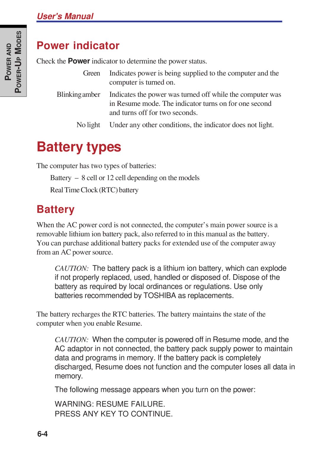 Toshiba A60 user manual Battery types, Power indicator 