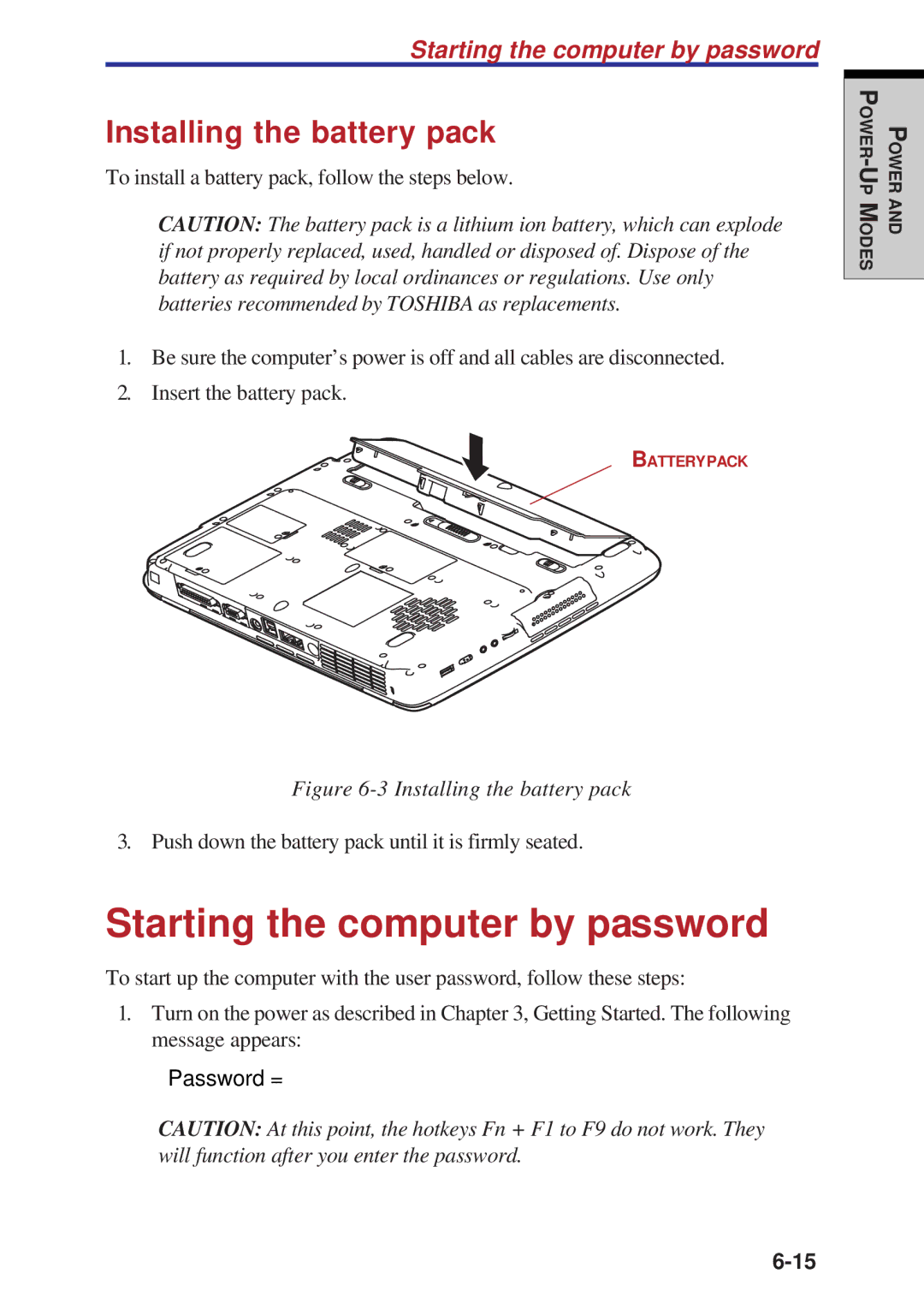 Toshiba A60 user manual Starting the computer by password, Installing the battery pack 