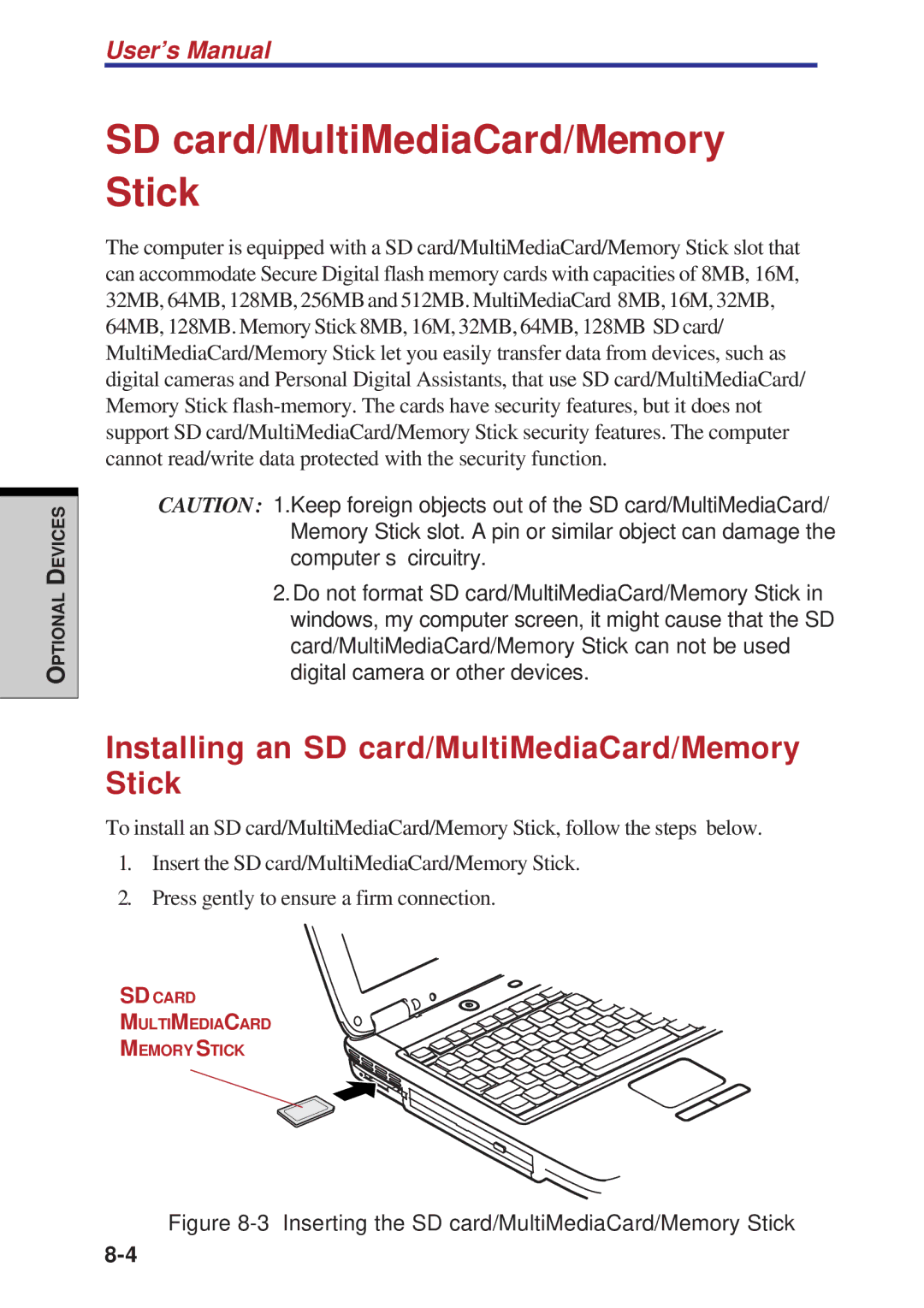 Toshiba A60 user manual Installing an SD card/MultiMediaCard/Memory Stick 