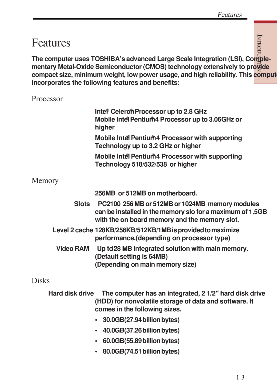 Toshiba A60 user manual Features, Processor, Memory, Disks 