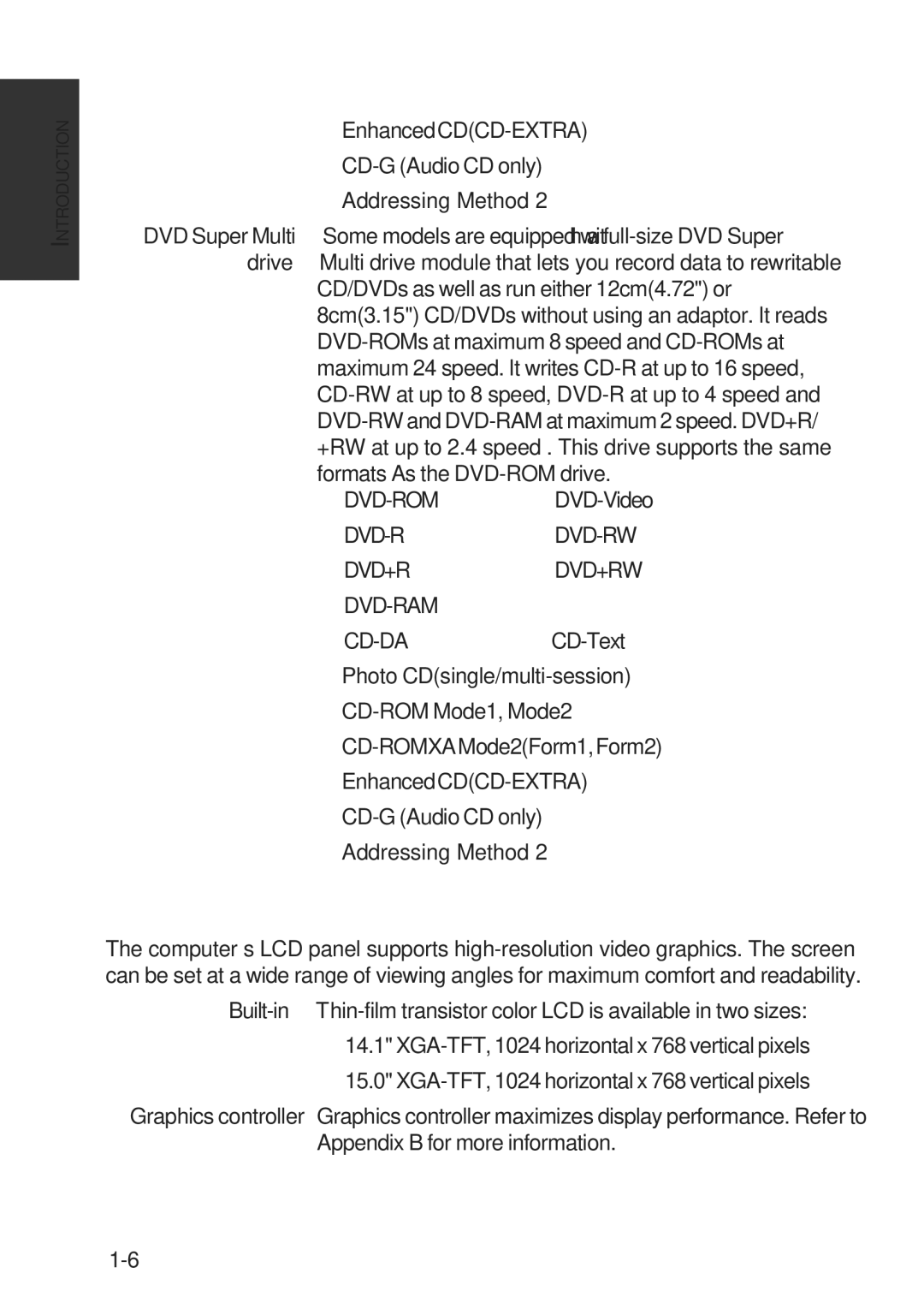 Toshiba A60 user manual Display, Dvd-R Dvd-Rw Dvd+R Dvd+Rw Dvd-Ram Cd-Da 