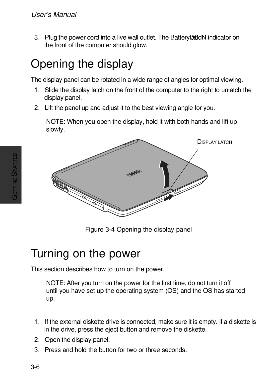 Toshiba A60 user manual Opening the display, Turning on the power 