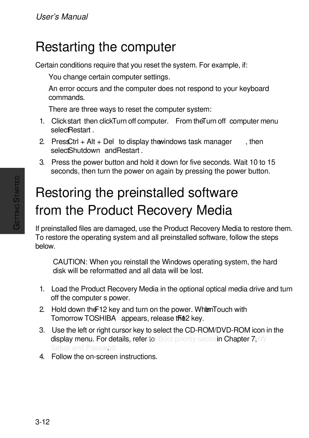 Toshiba A60 user manual Restarting the computer 