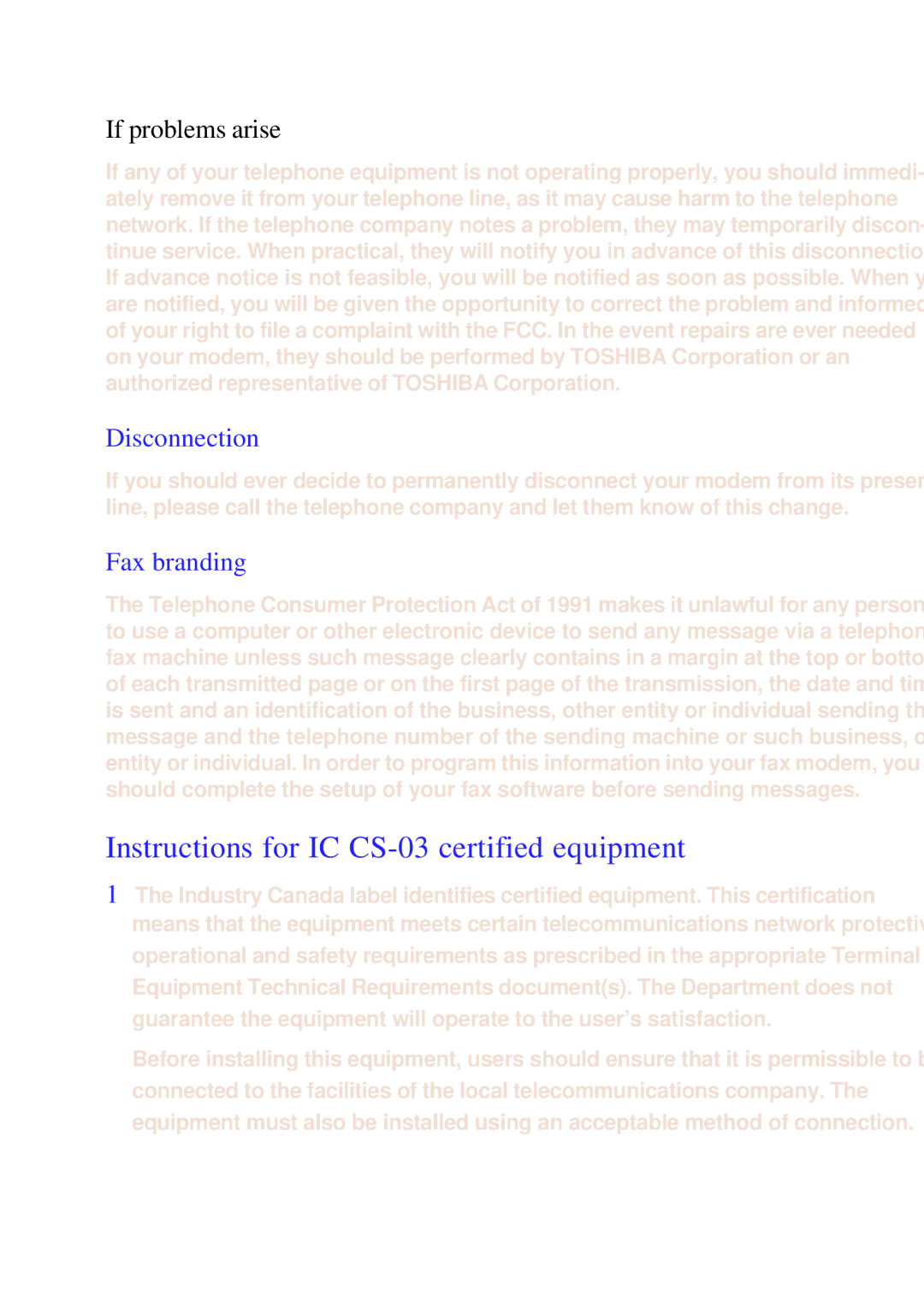 Toshiba A60 user manual Instructions for IC CS-03 certified equipment, If problems arise, Disconnection, Fax branding 