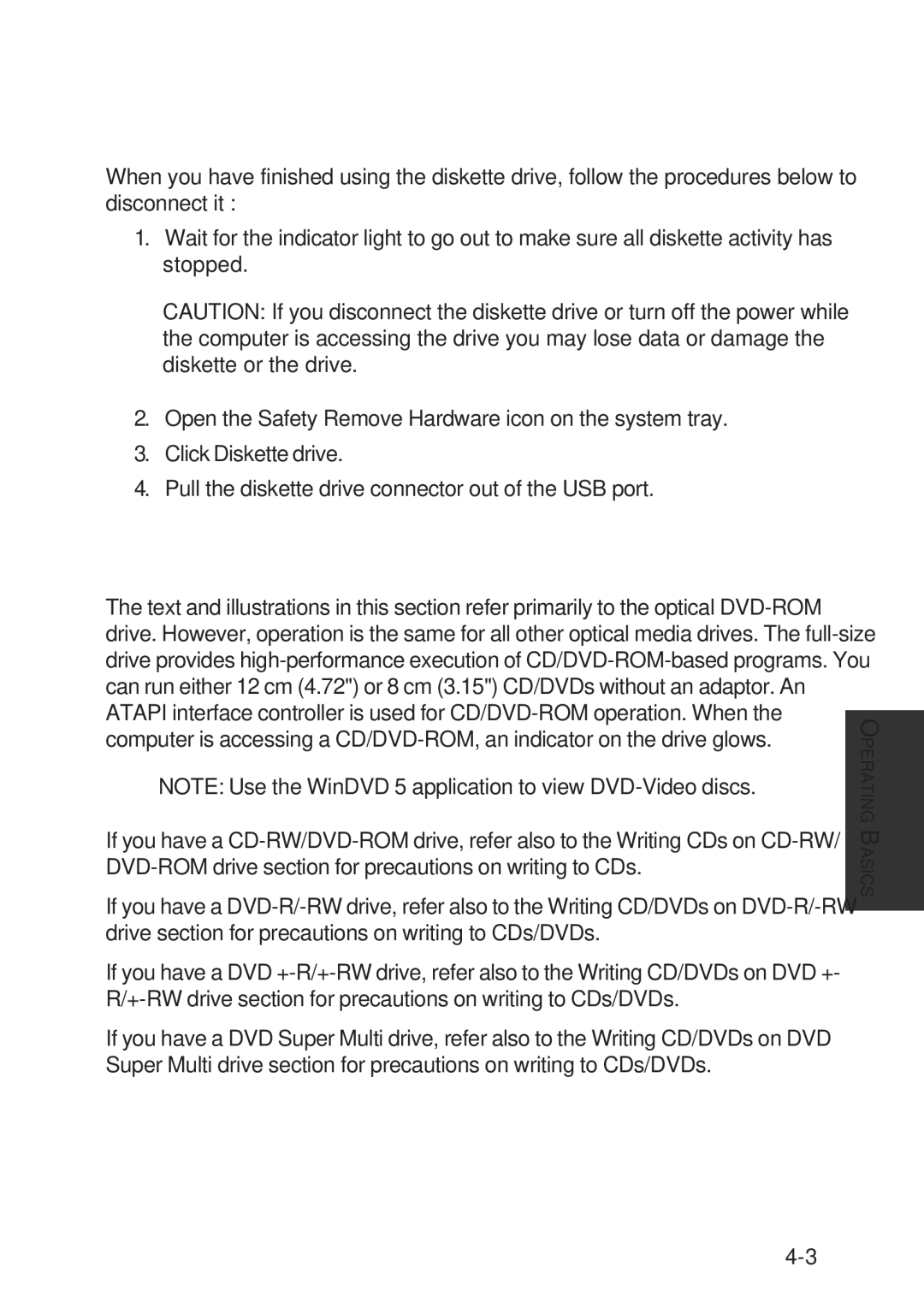 Toshiba A60 user manual Using optical media drives, Disconnecting 3 1/2 diskette drive 