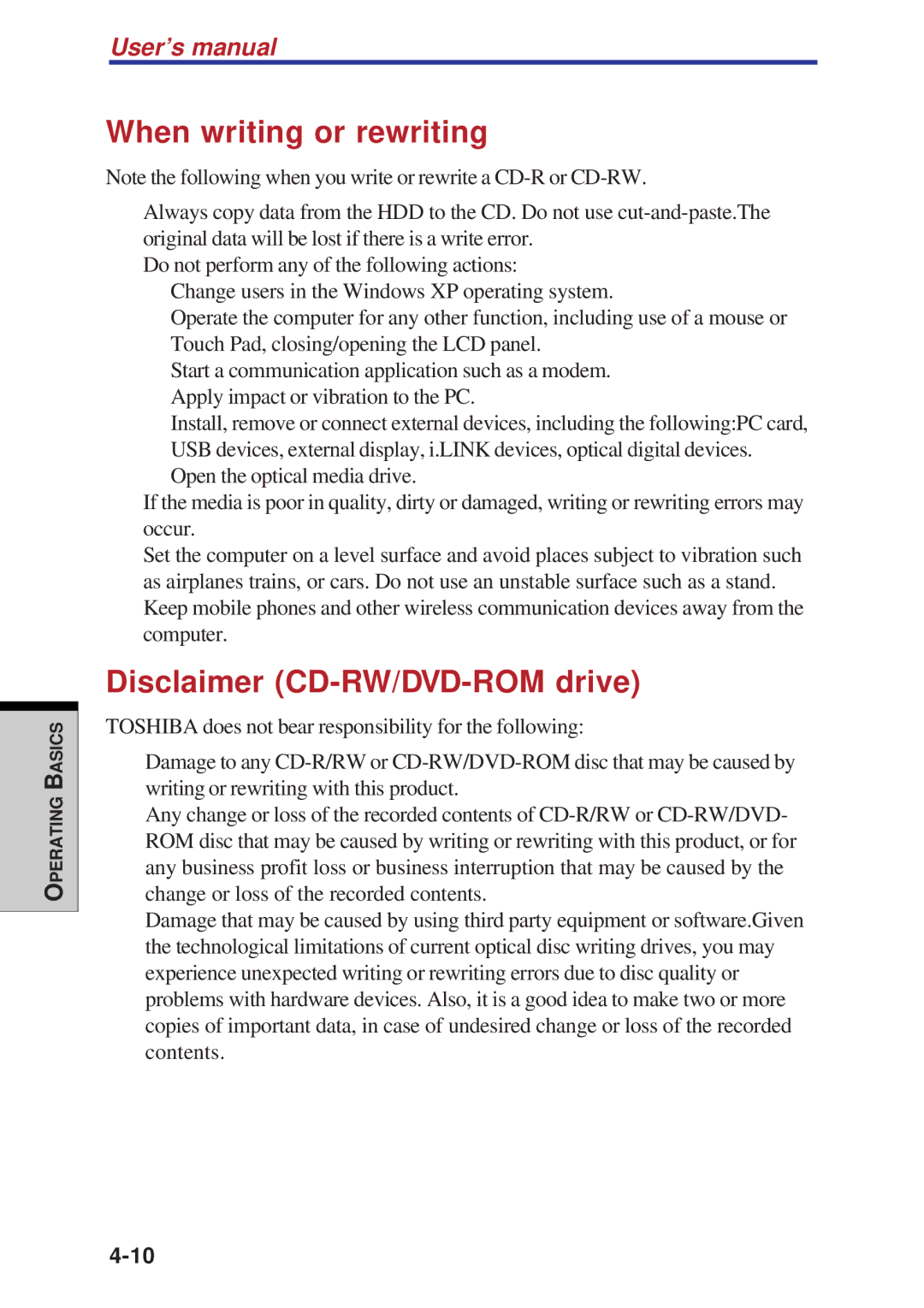 Toshiba A60 user manual When writing or rewriting, Disclaimer CD-RW/DVD-ROM drive 