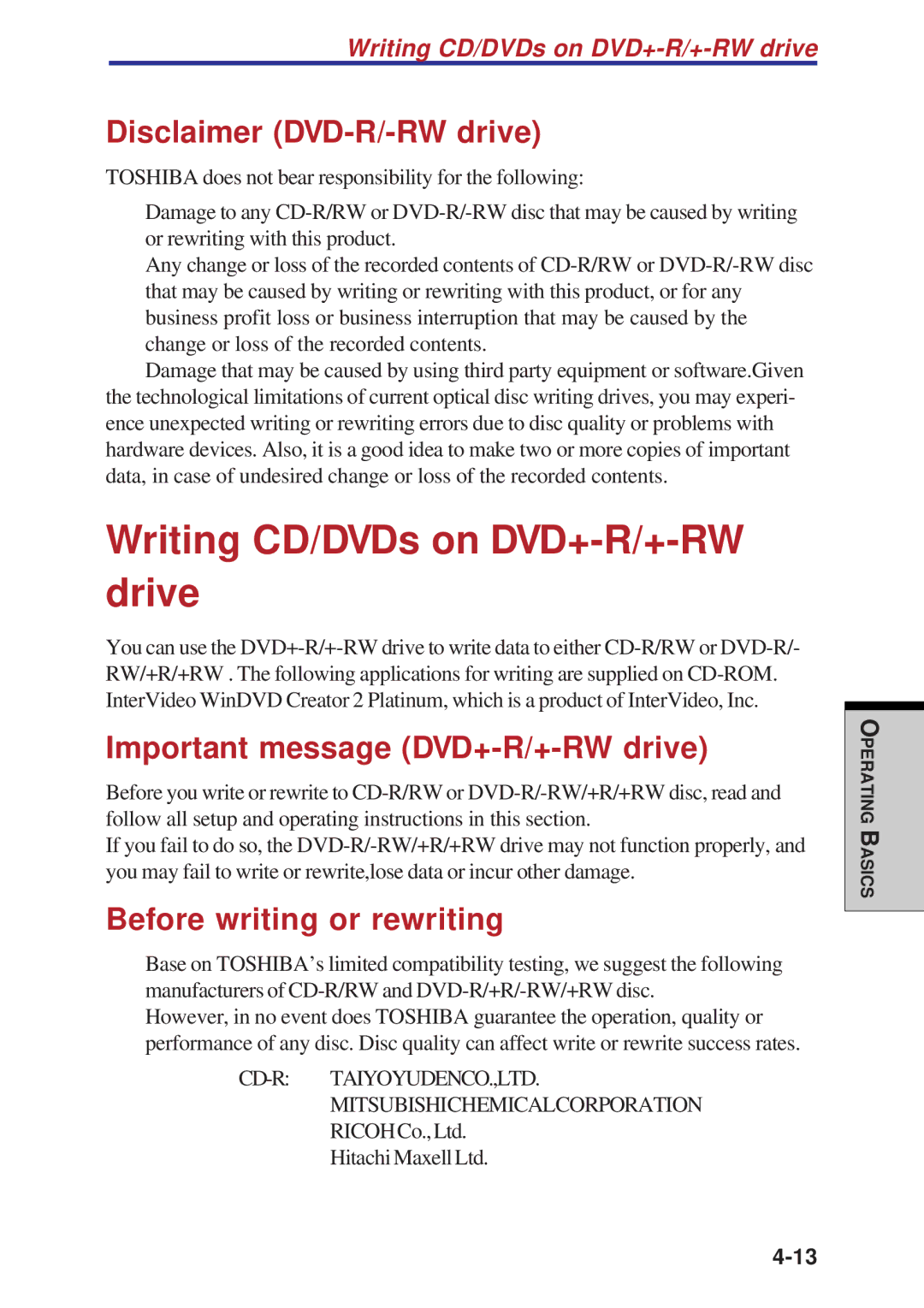 Toshiba A60 Writing CD/DVDs on DVD+-R/+-RW drive, Disclaimer DVD-R/-RW drive, Important message DVD+-R/+-RW drive 