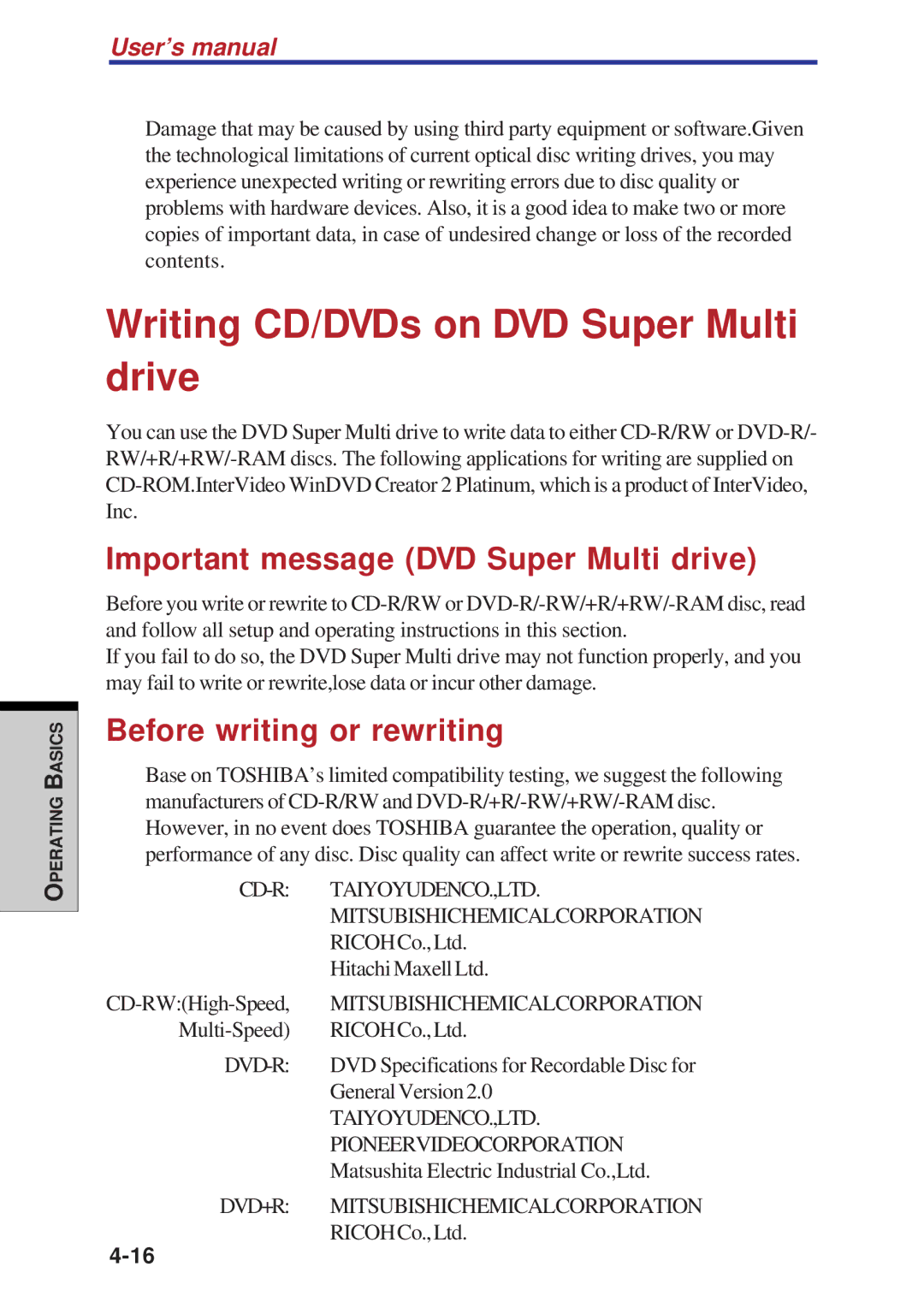 Toshiba A60 user manual Writing CD/DVDs on DVD Super Multi drive, Important message DVD Super Multi drive 