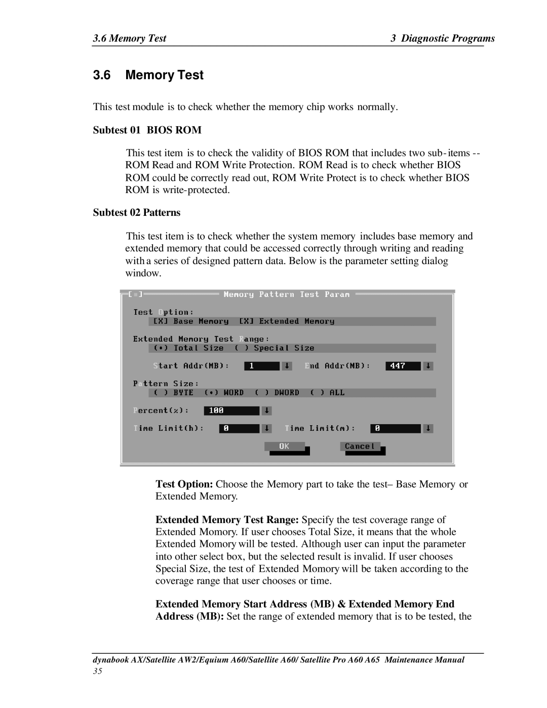 Toshiba A65, PRO A60, SATELLITE A60 manual Memory Test Diagnostic Programs, Subtest 01 Bios ROM, Subtest 02 Patterns 