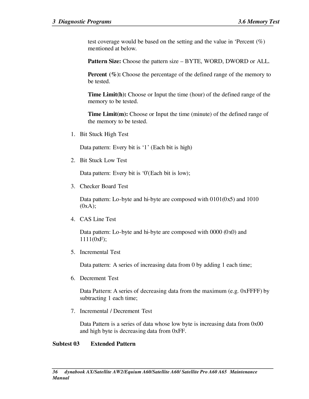 Toshiba PRO A60, A65, SATELLITE A60 manual Diagnostic Programs Memory Test, Subtest 03 Extended Pattern 