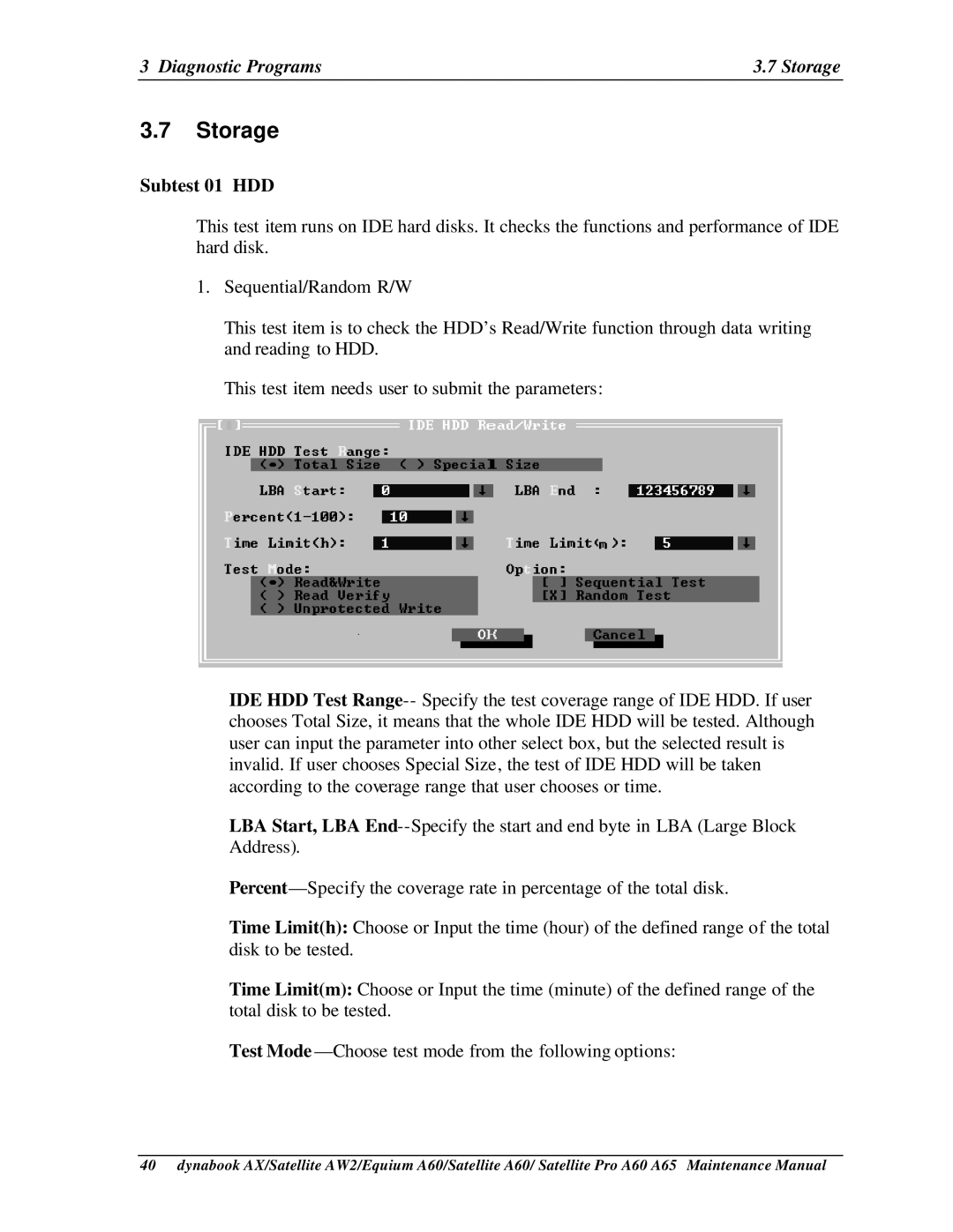 Toshiba SATELLITE A60, A65, PRO A60 manual Diagnostic Programs Storage, Subtest 01 HDD 