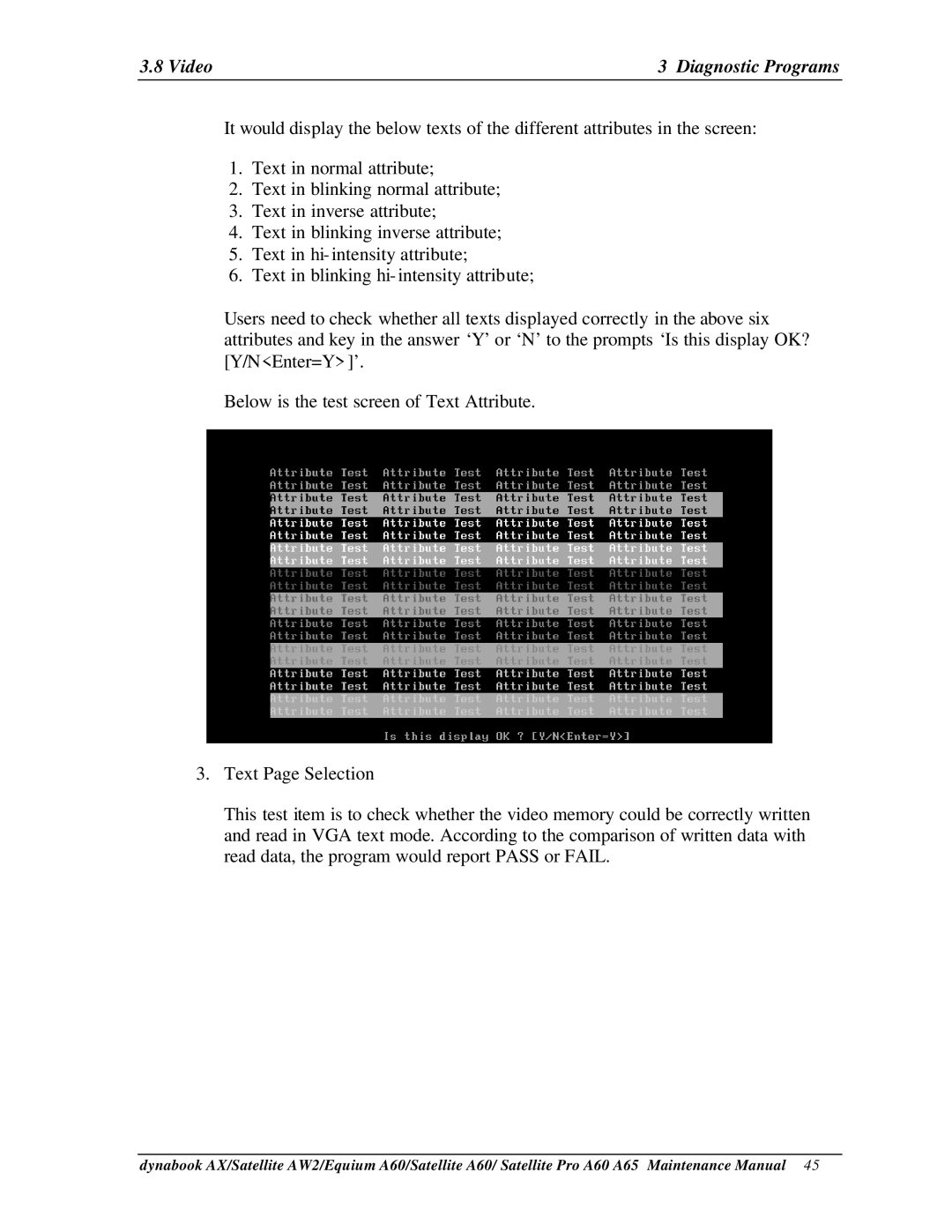 Toshiba PRO A60, A65, SATELLITE A60 manual Video Diagnostic Programs 