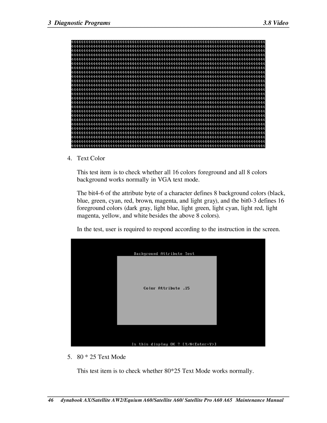 Toshiba SATELLITE A60, A65, PRO A60 manual Diagnostic Programs Video 