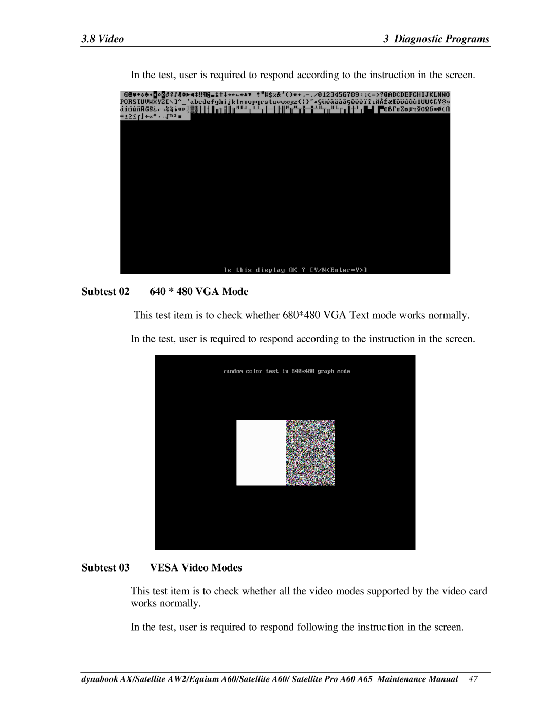 Toshiba A65, PRO A60, SATELLITE A60 manual Subtest 02 640 * 480 VGA Mode, Subtest 03 Vesa Video Modes 