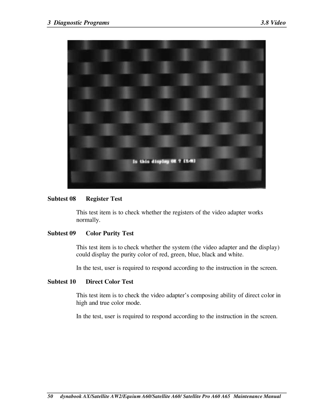 Toshiba A65, PRO A60, SATELLITE A60 manual Subtest Register Test, Subtest 09 Color Purity Test, Subtest 10 Direct Color Test 