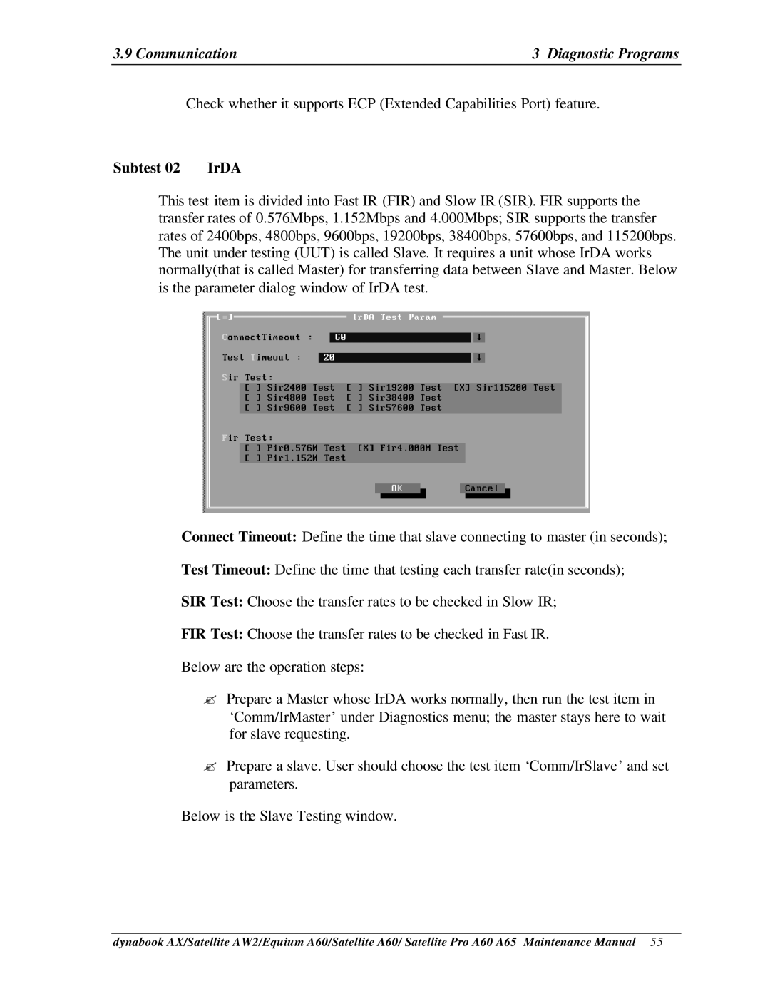 Toshiba SATELLITE A60, A65, PRO A60 manual Communication Diagnostic Programs, Subtest IrDA 