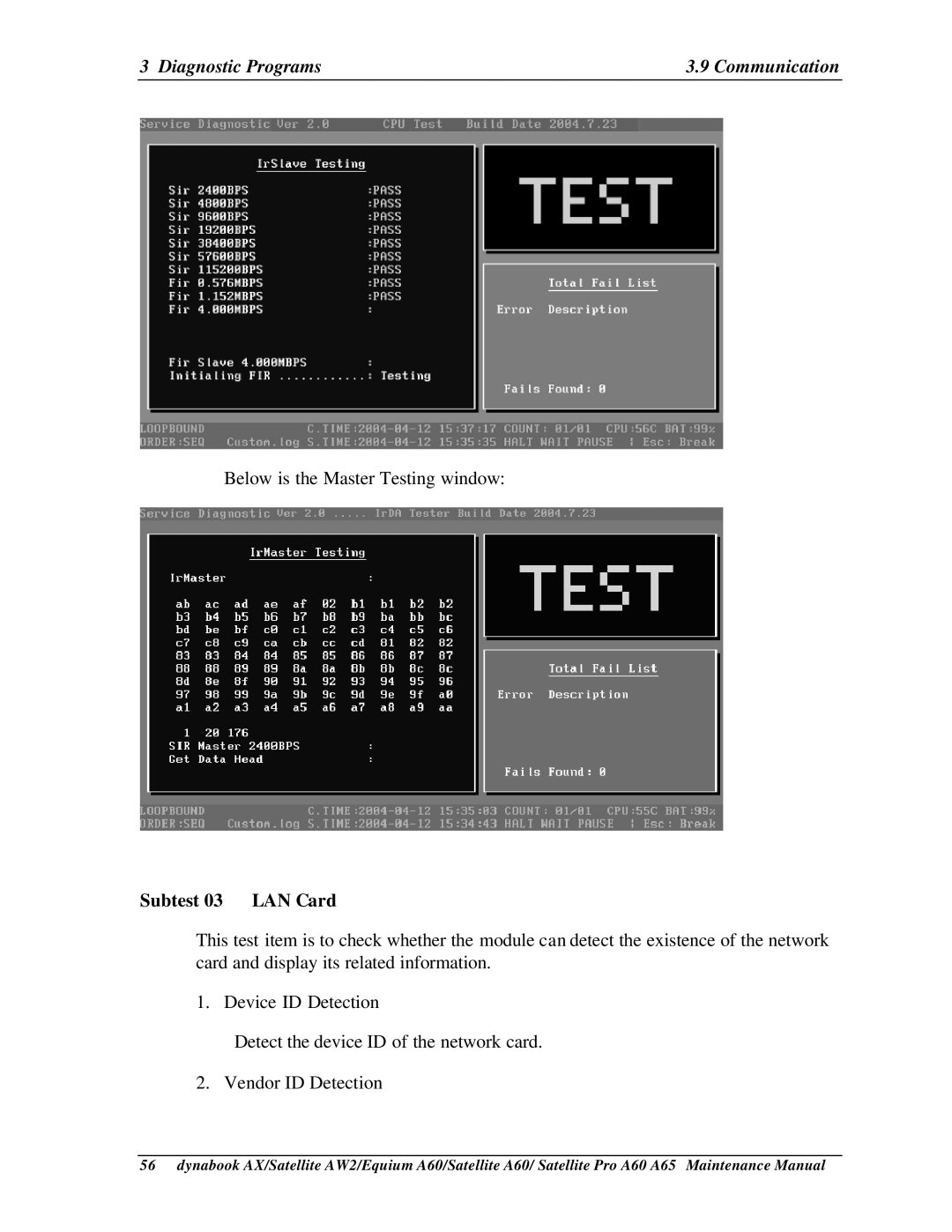 Toshiba A65, PRO A60, SATELLITE A60 manual Subtest 03 LAN Card 