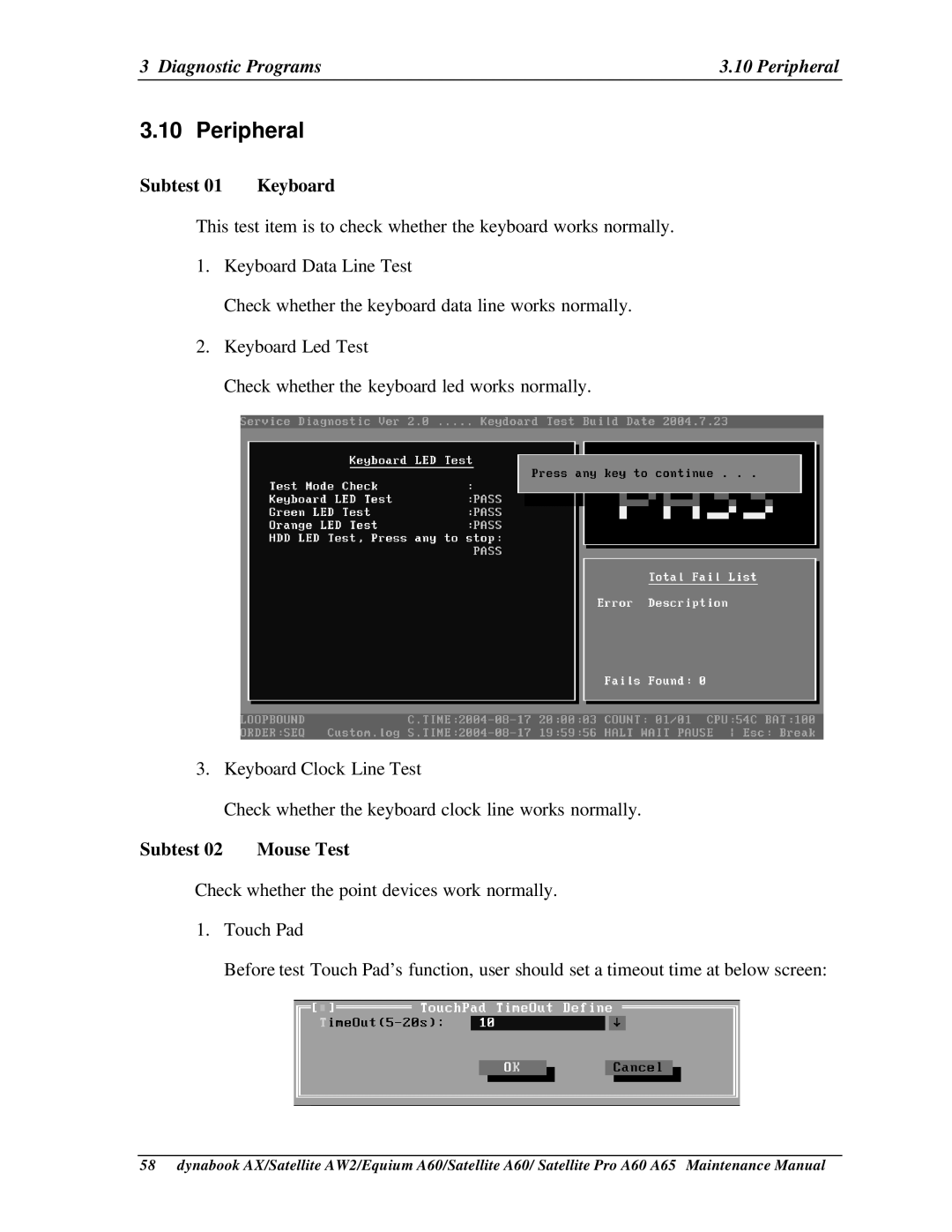 Toshiba SATELLITE A60, A65, PRO A60 manual Diagnostic Programs Peripheral, Subtest Keyboard, Subtest Mouse Test 