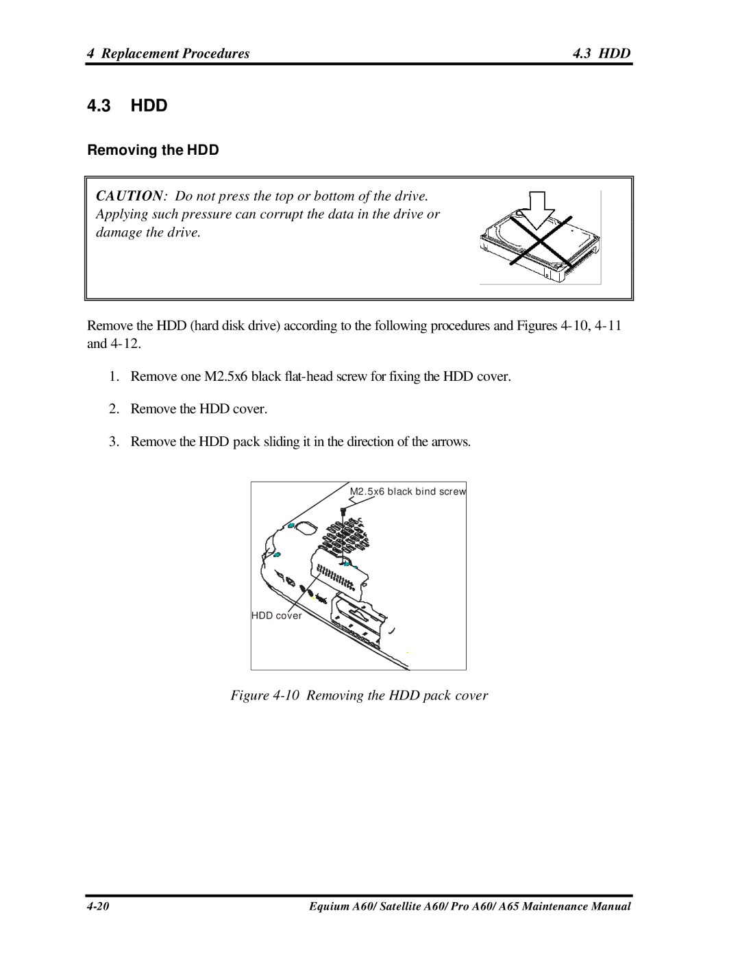 Toshiba SATELLITE A60, A65, PRO A60 manual Hdd, Replacement Procedures HDD, Removing the HDD 