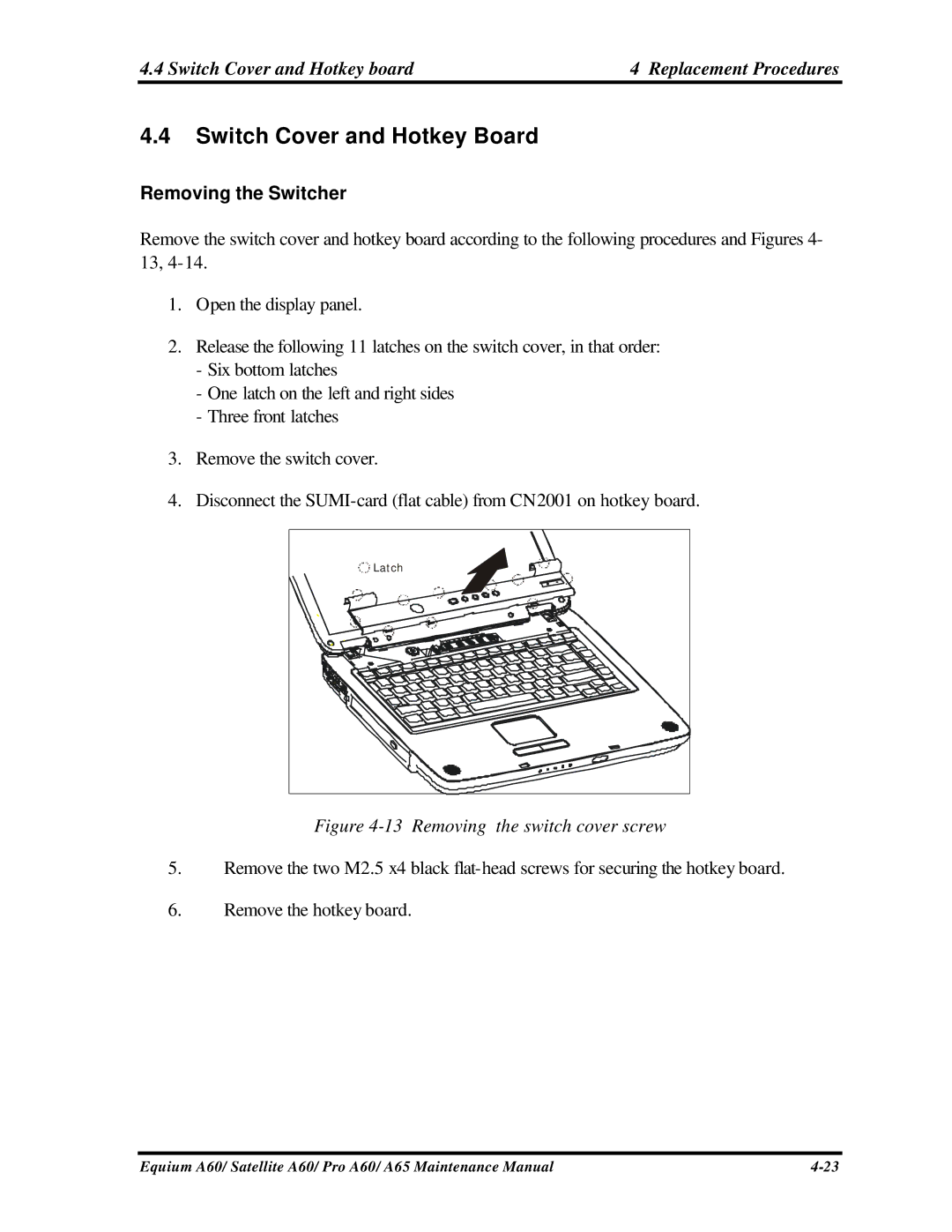 Toshiba SATELLITE A60, A65, PRO A60 Switch Cover and Hotkey Board, Switch Cover and Hotkey board Replacement Procedures 