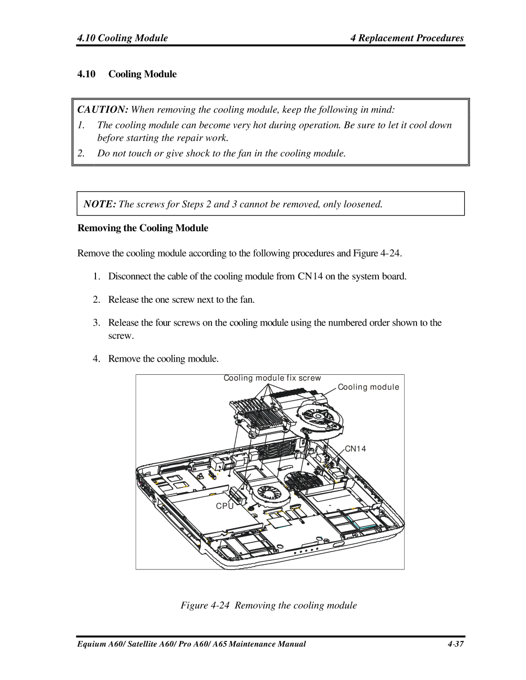 Toshiba PRO A60, A65, SATELLITE A60 manual Cooling Module Replacement Procedures, Removing the Cooling Module 