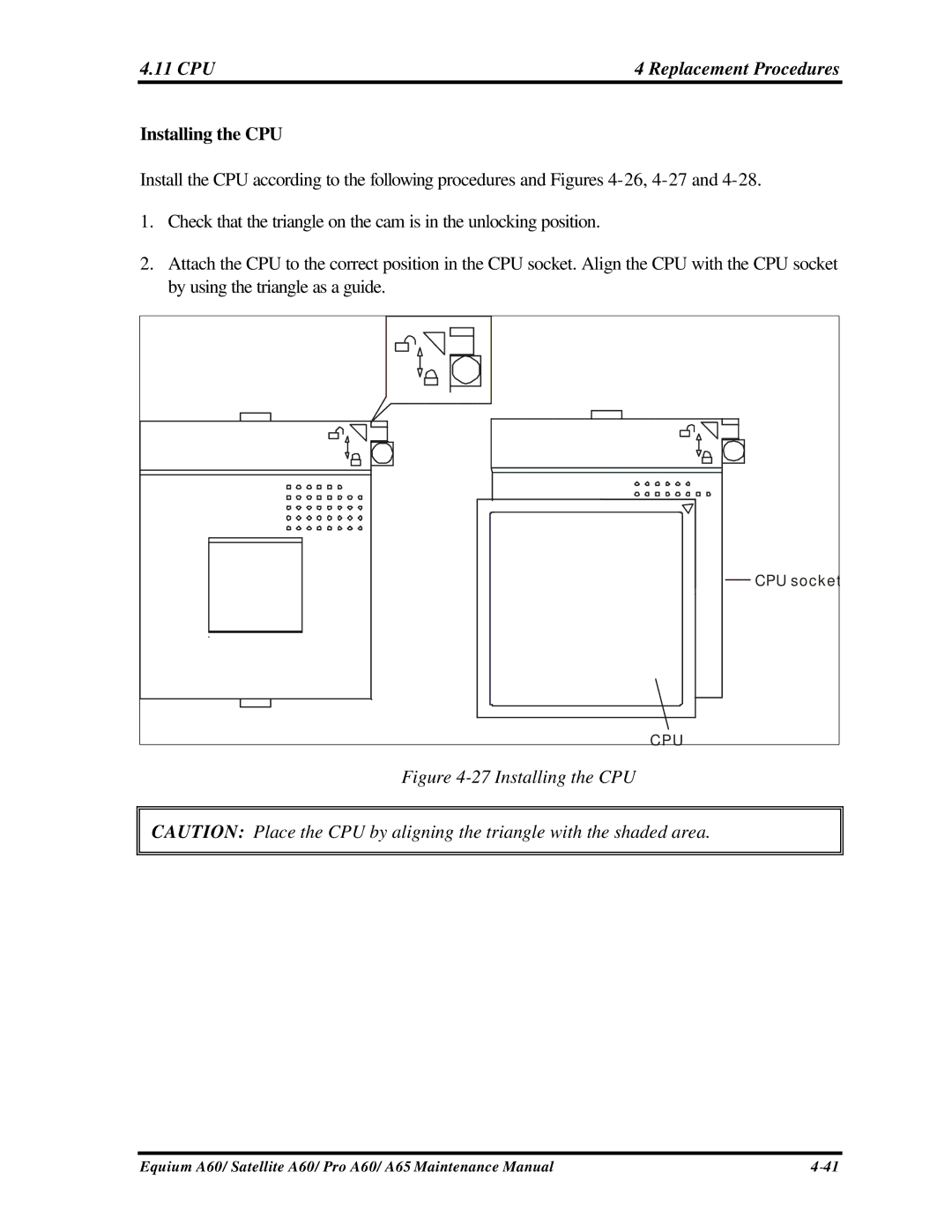 Toshiba SATELLITE A60, A65, PRO A60 manual CPU Replacement Procedures, Installing the CPU 