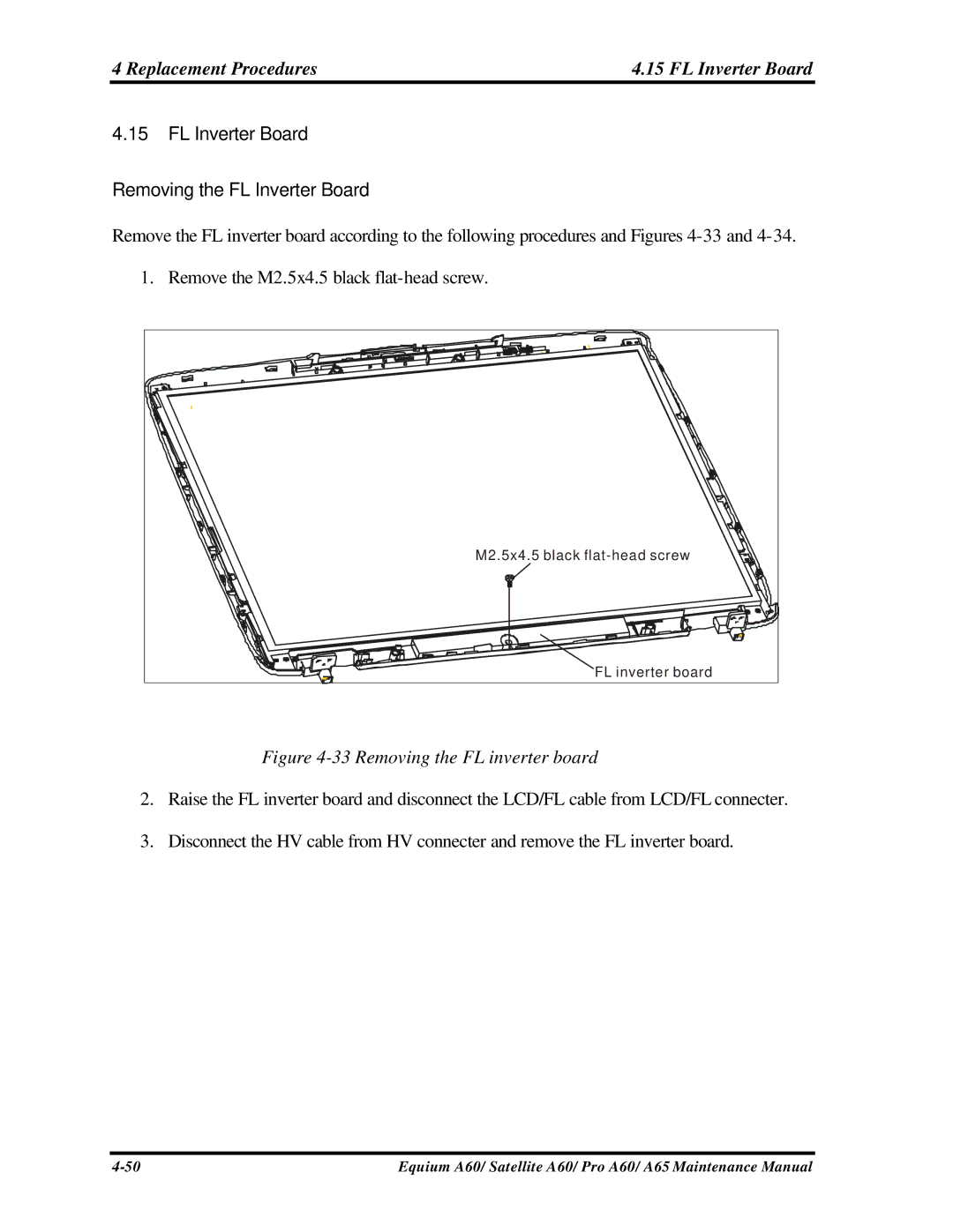 Toshiba SATELLITE A60, A65 manual Replacement Procedures FL Inverter Board, FL Inverter Board Removing the FL Inverter Board 