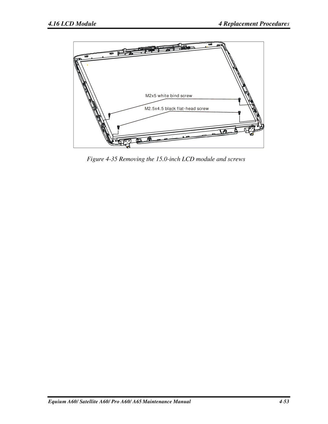 Toshiba SATELLITE A60, A65, PRO A60 manual LCD Module Replacement Procedures, Removing the 15.0-inch LCD module and screws 