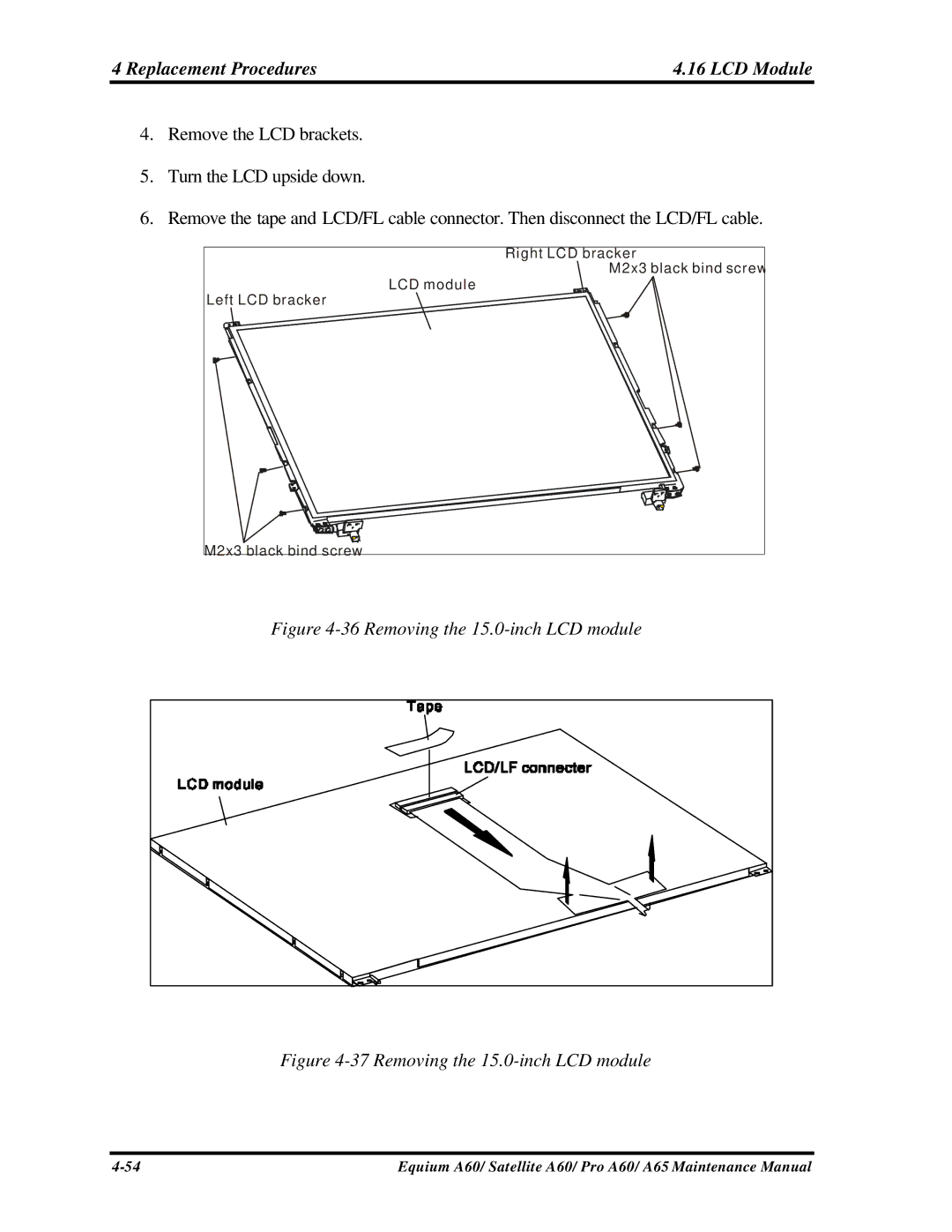 Toshiba A65, PRO A60, SATELLITE A60 manual Removing the 15.0-inch LCD module 