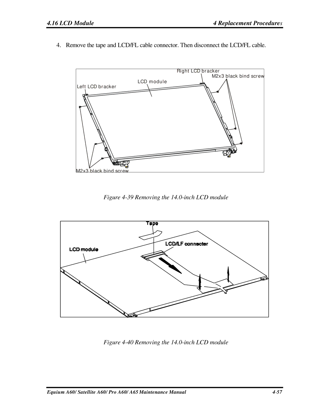 Toshiba A65, PRO A60, SATELLITE A60 manual Removing the 14.0-inch LCD module 