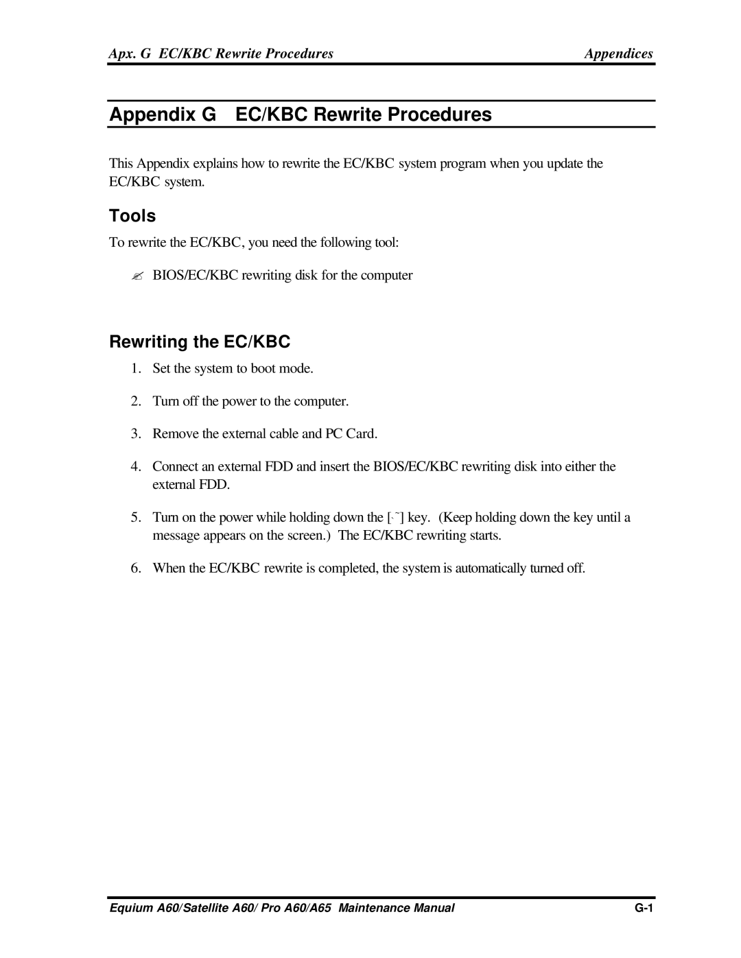 Toshiba A65, PRO A60, SATELLITE A60 manual Tools, Rewriting the EC/KBC, Apx. G EC/KBC Rewrite Procedures Appendices 