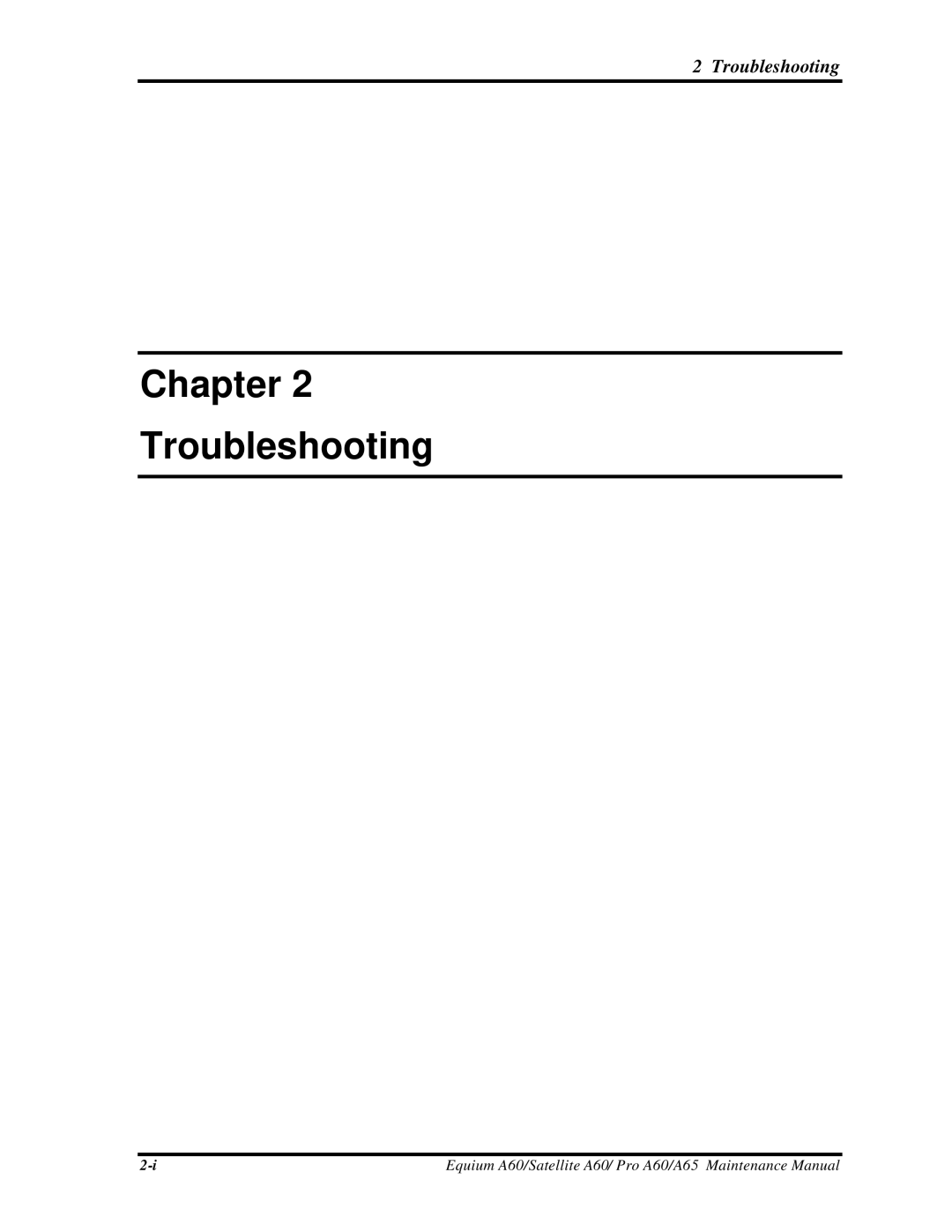 Toshiba SATELLITE A60, A65, PRO A60 manual Chapter Troubleshooting 