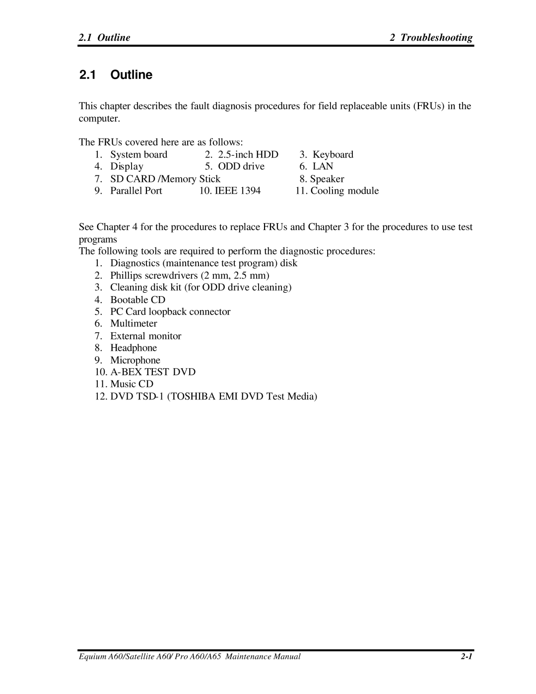 Toshiba A65, PRO A60, SATELLITE A60 manual Outline Troubleshooting 