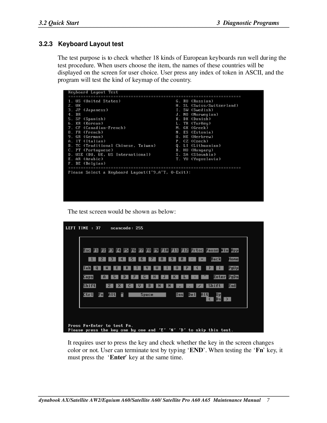 Toshiba SATELLITE A60, A65, PRO A60 manual Keyboard Layout test 