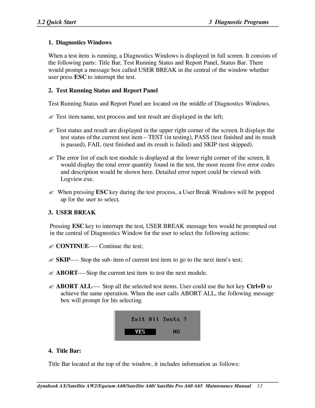 Toshiba SATELLITE A60, A65, PRO A60 manual Diagnostics Windows, Test Running Status and Report Panel, Title Bar 