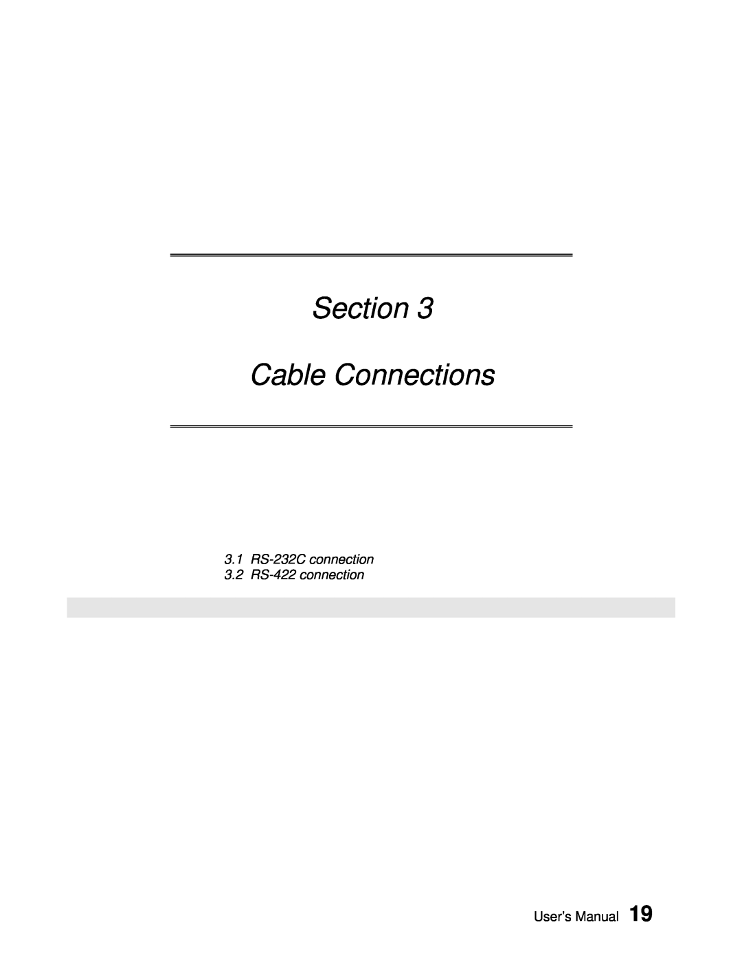 Toshiba AS311 user manual Section Cable Connections, 3.1 RS-232C connection 3.2 RS-422 connection 