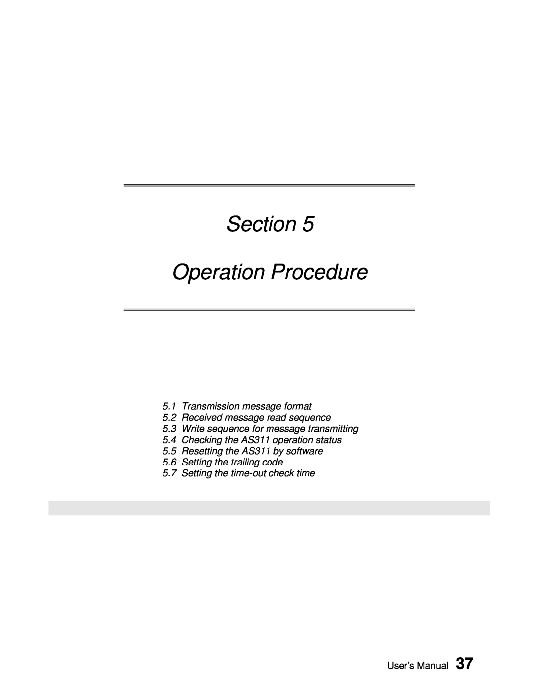 Toshiba AS311 user manual Section Operation Procedure, Transmission message format 5.2 Received message read sequence 