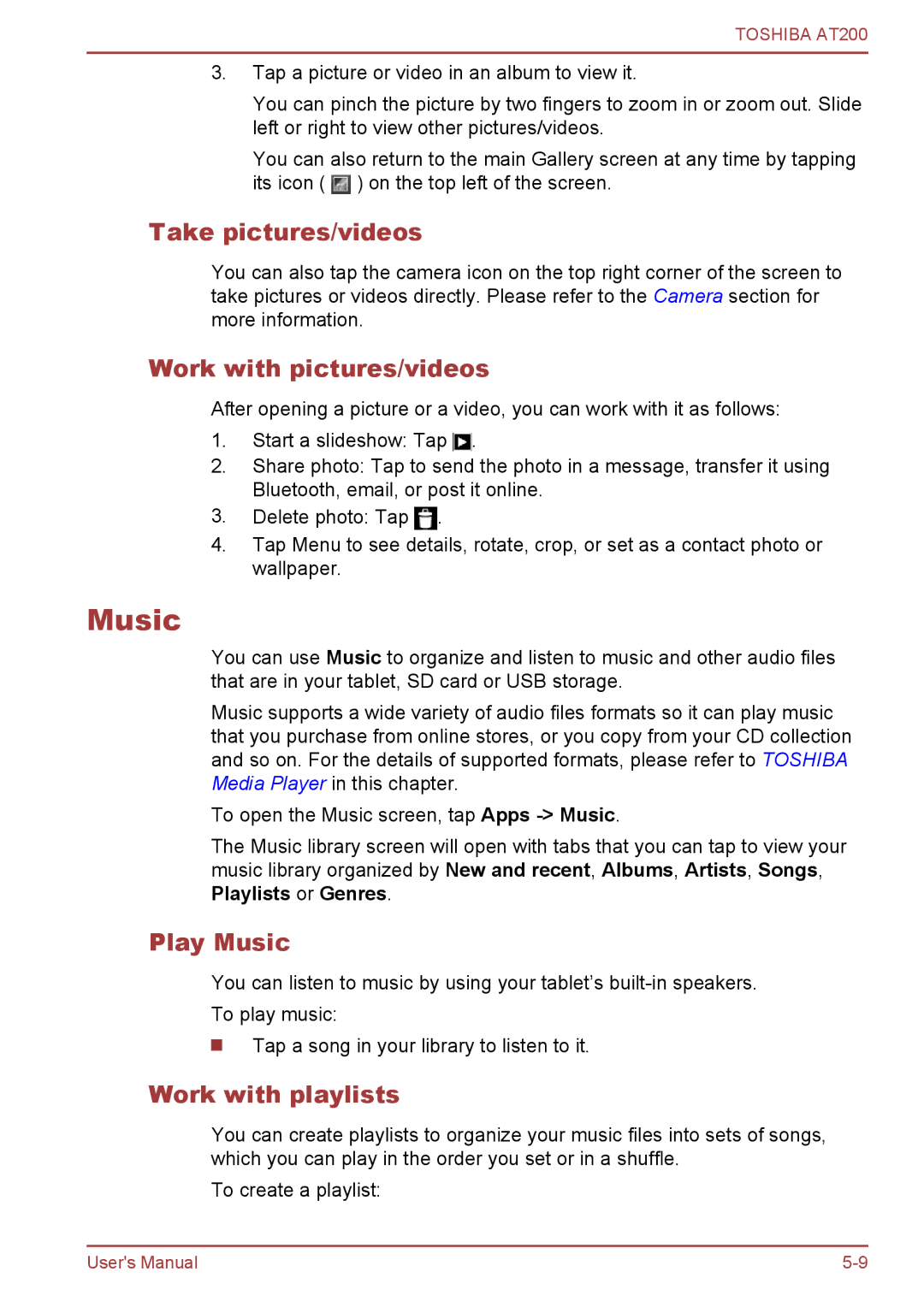 Toshiba AT200 user manual Take pictures/videos, Work with pictures/videos, Play Music, Work with playlists 