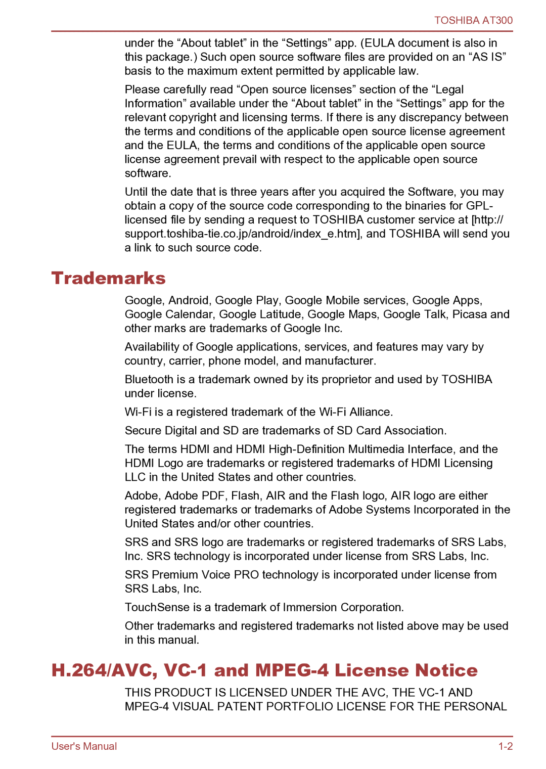 Toshiba AT300 user manual Trademarks, 264/AVC, VC-1 and MPEG-4 License Notice 