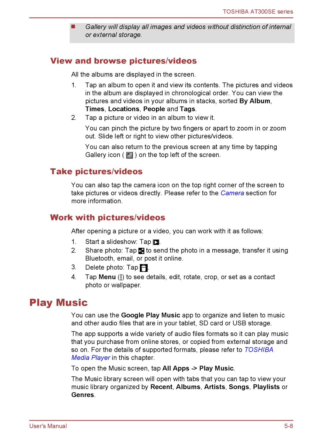 Toshiba AT300SE user manual Play Music, View and browse pictures/videos, Take pictures/videos, Work with pictures/videos 