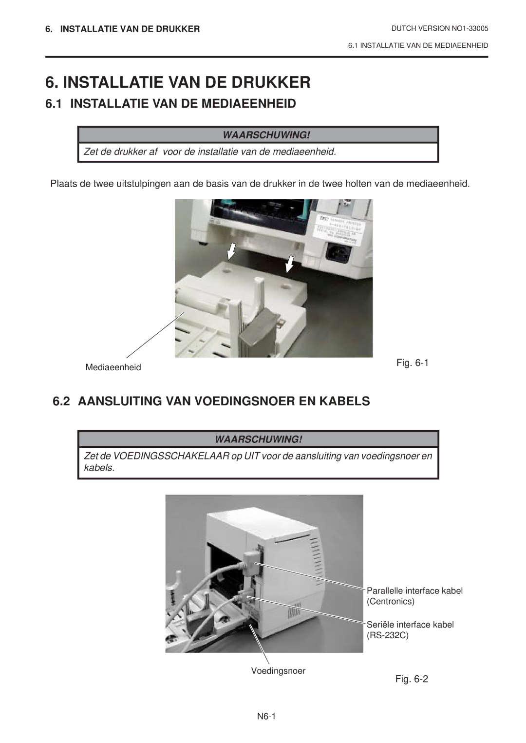 Toshiba B-450-QP SERIES owner manual Installatie VAN DE Drukker, Installatie VAN DE Mediaeenheid 